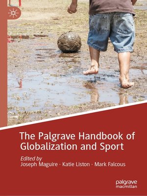 cover image of The Palgrave Handbook of Globalization and Sport
